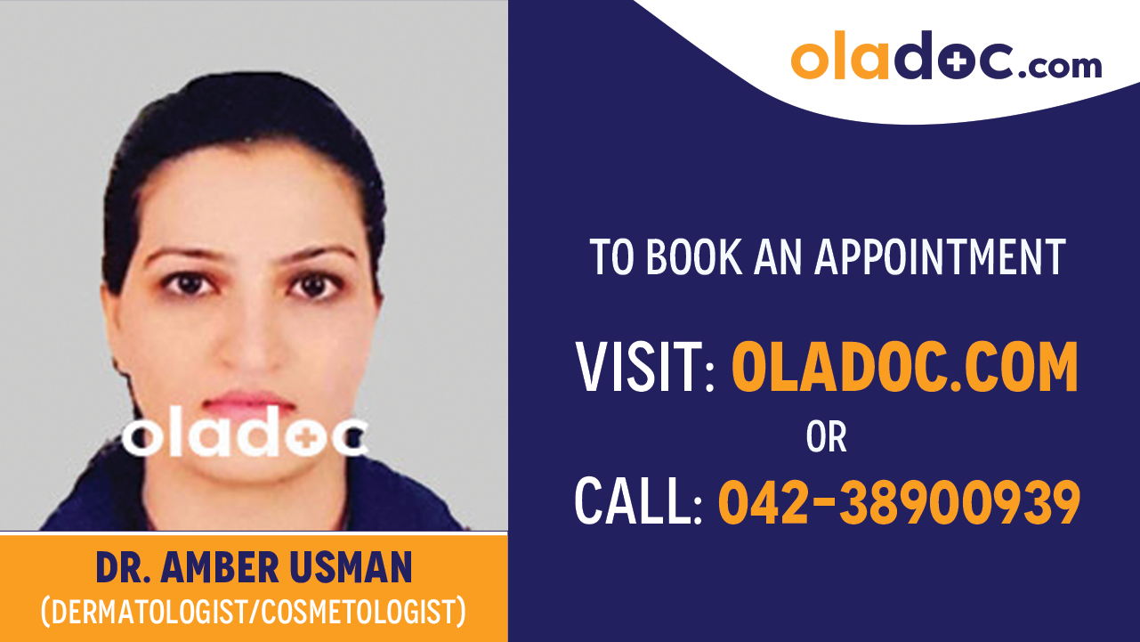 Book appointment with  Dr. Amber Usman- best Dermatologist Karachi